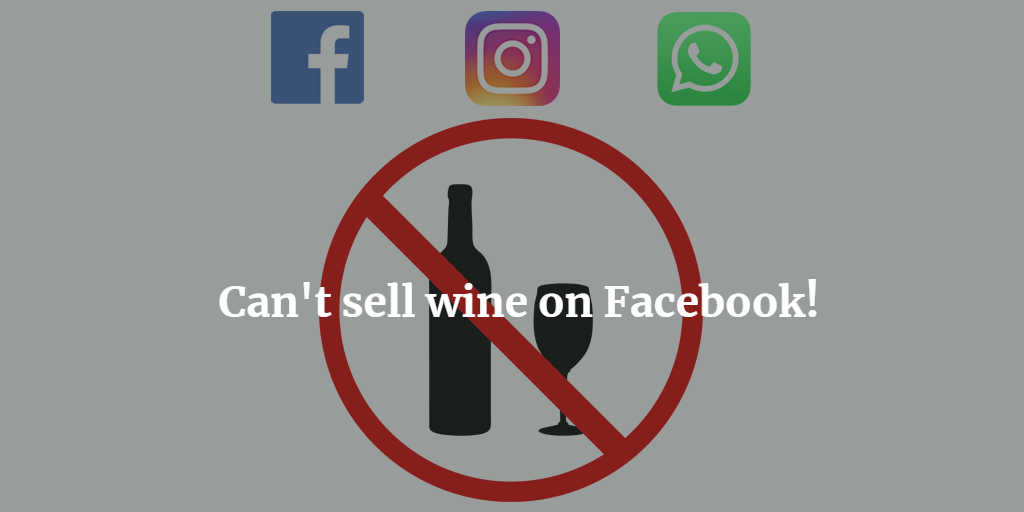 Can't sell wine on Facebook