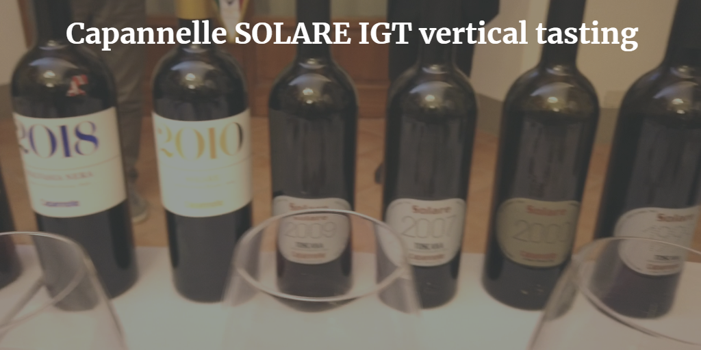 Capannelle Solare vertical tasting